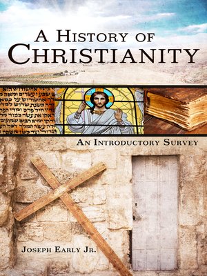cover image of A History of Christianity: an Introductory Survey
